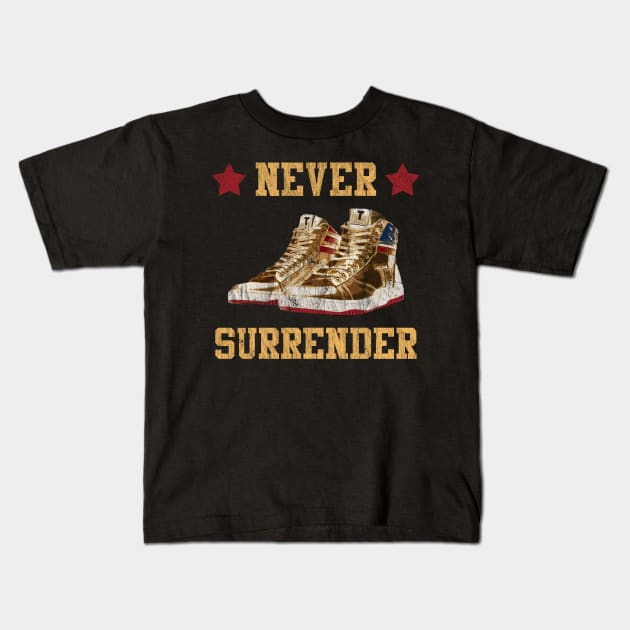 Trump Sneakers Never Surrender Pro Trump Retro Kids T-Shirt by mayamaternity